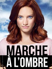 Marche à l'ombre saison 3 poster