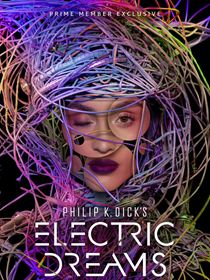 Philip K. Dick's Electric Dreams