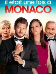 Il était une fois à Monaco