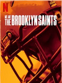 We Are: The Brooklyn Saints